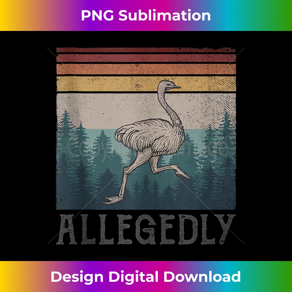 Allegedly Ostrich Vintage Retro Funny Bird Lover - Instant PNG Sublimation Download