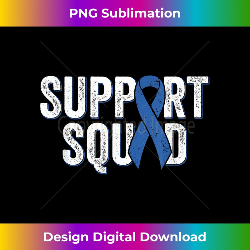 Colon Cancer Support Squad, Blue Colorectal Awareness Ribbon - Professional Sublimation Digital Download
