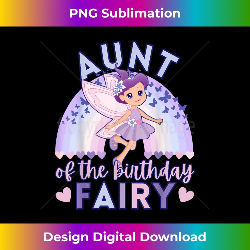 Aunt Of The Birthday Fairy Bday Matching Family Cute - High-Quality PNG Sublimation Download