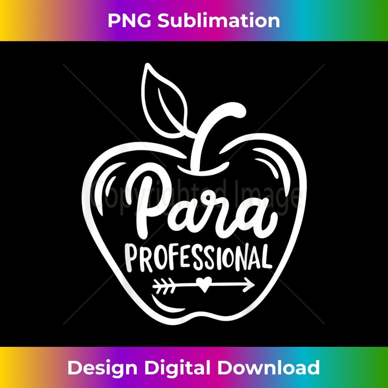 Para Teacher Paraprofessional 1 - Artistic Sublimation Digital File
