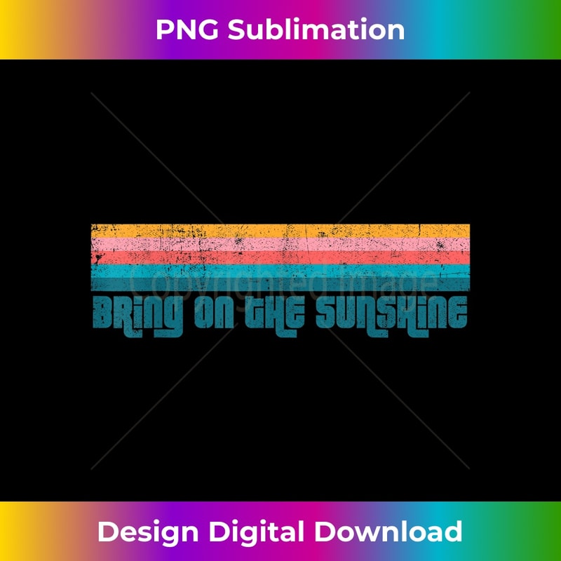 Vintage Bring On The Sunshine Beach Retro Cute s Summer 1 - High-Quality PNG Sublimation Download