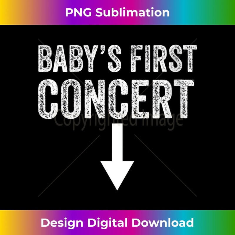 s Baby's First Concert 1 - PNG Sublimation Digital Download