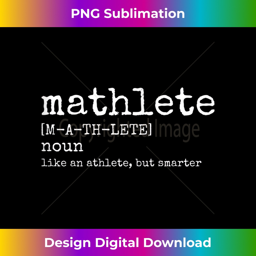 s Mathlete Definition Funny Math Nerd Geek Athlete 1 - PNG Transparent Sublimation Design