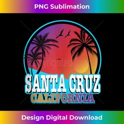 70s 80s in california city santa cruz - sublimation-ready png file