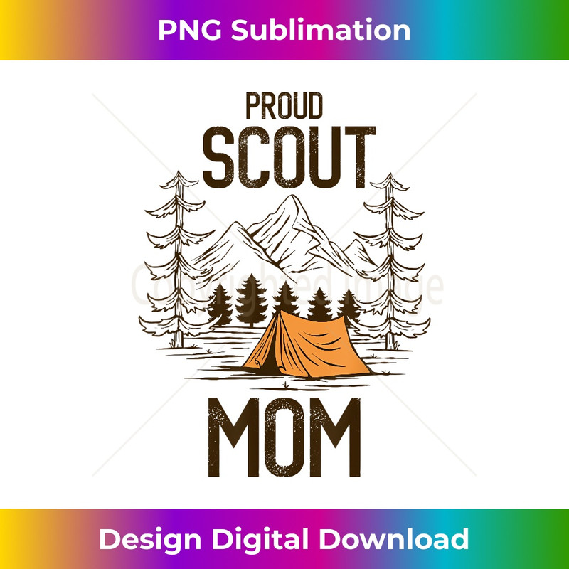 Proud Scout Mom Camping Scout Leader Adventure Travel 2 - Premium PNG Sublimation File
