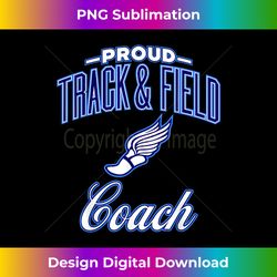 track & field coach for & men 3 - sublimation-ready png file