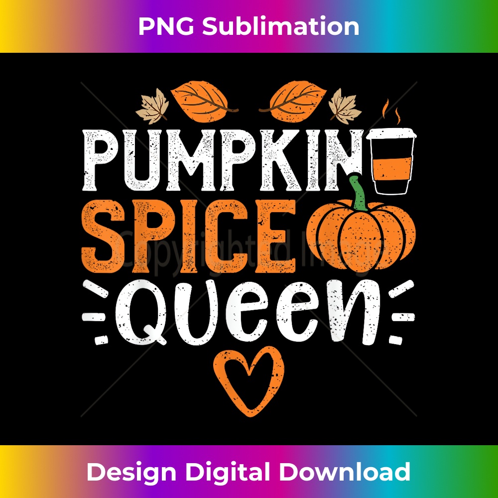 Funny Autumn Pumpkin Spice Queen - Pumpkin - PNG Transparent Sublimation File