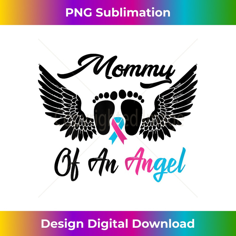 Mommy of an Angel Miscarriage Infant Loss Mom 1 - Unique Sublimation PNG Download