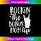 Rocking The Bonus mom life Best Stepmother ever Stepmom 2 - Decorative Sublimation PNG File