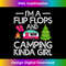 Funny RV Camper I'm A Flip Flops And Camping Kinda Girl - PNG Transparent Digital Download File for Sublimation