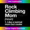 Rock Climbing Mom Definition Funny Sports 2 - Elegant Sublimation PNG Download