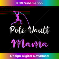 pole vault mama track and field mother vaulter vaulting mom 2 - retro png sublimation digital download