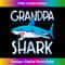 Grandpa Shark T Shirt Family Matching Men Jawsome Gifts Tees - Artistic Sublimation Digital File