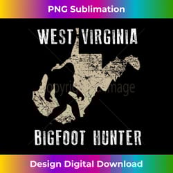 west virginia bigfoot hunter funny sasquatch gift - png transparent sublimation file