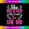 She Believed She Could So She Did Tank Top 2 - PNG Transparent Sublimation Design