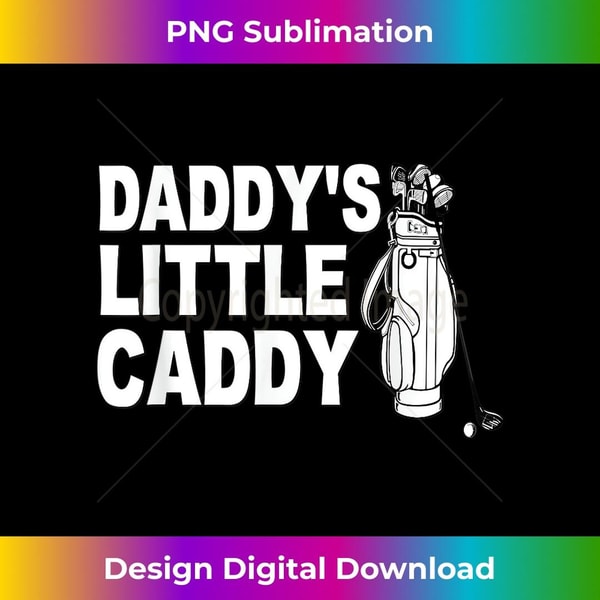 Cute Golf Golfing Golfer Daddys Little Caddy Son - Vintage Sublimation PNG Download
