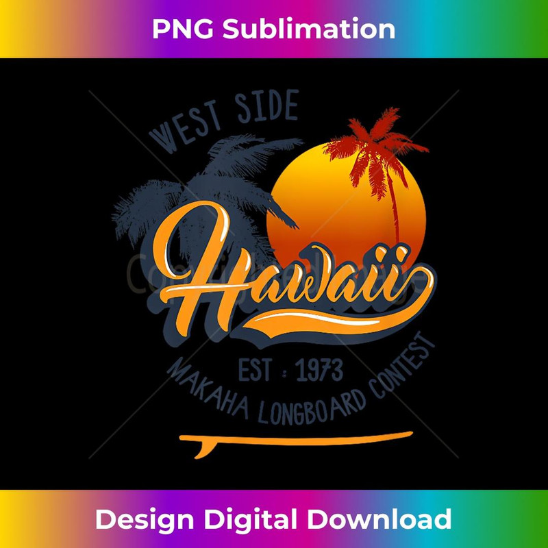 Hawaii Makaha Beach Longboard Contest - PNG Transparent Sublimation File