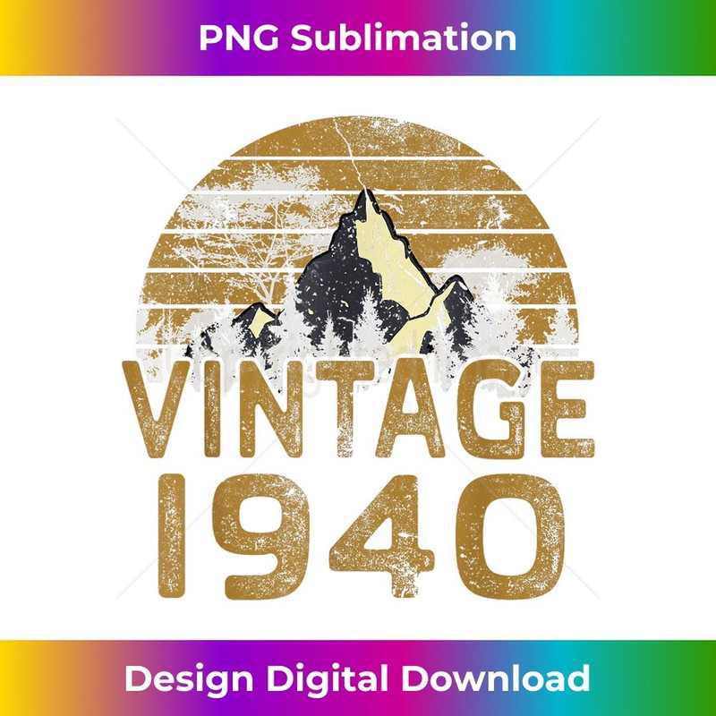 Birthday 365 Vintage 1940 Birthday for Men & - Artistic Sublimation Digital File