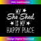 She Shed Happy Place Stars s Funny Mothers 2 - Special Edition Sublimation PNG File