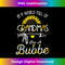 In A World Full Of Grandmas Be A Bubbe Grandma s - Premium PNG Sublimation File
