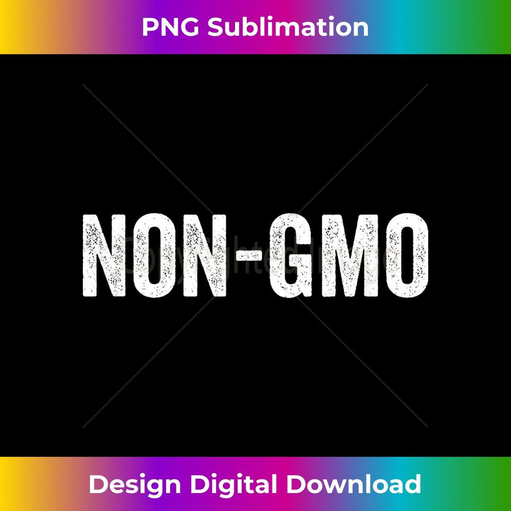 NON-GMO Natural Organic Nutrition Food Healthy Diet 2 - Professional Sublimation Digital Download