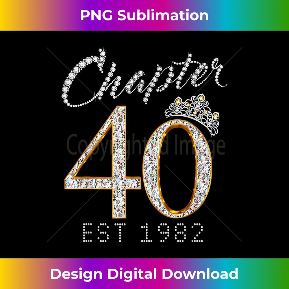 Chapter 40 EST 1982 40Th Birthday - Instant PNG Sublimation Download