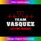 VASQUEZ surname Family name Team VASQUEZ lifetime member 3 - PNG Transparent Digital Download File for Sublimation