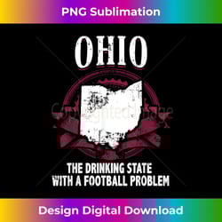 ohio funny shirt fake state motto slogan gag gift usa - instant png sublimation download