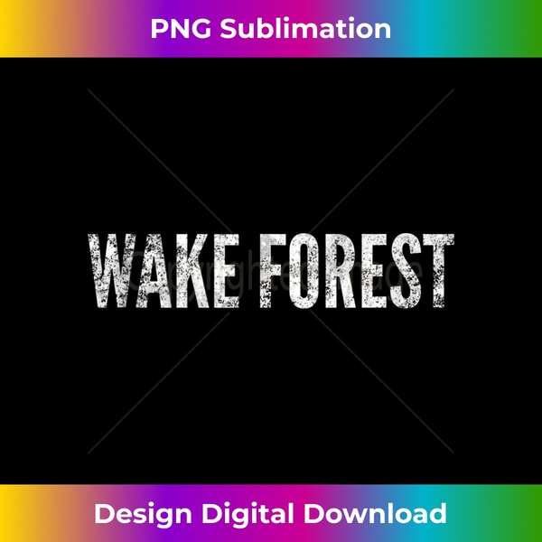 Wake Forest North Carolina Graphic Tank Top - PNG Transparent Digital Download File for Sublimation