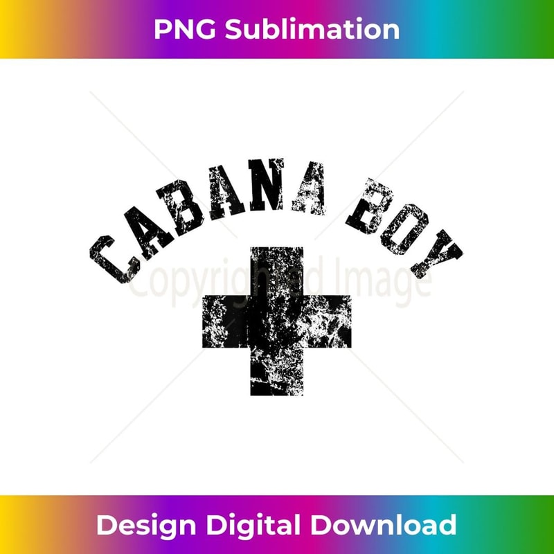 Cabana Boys Cool Sexy Pool Boy Vintage Funny Fun Humor - Exclusive Sublimation Digital File