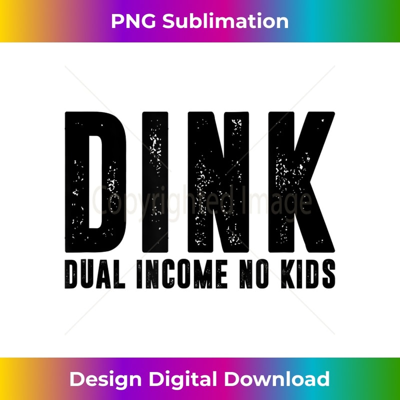 DINK Dual Income No , Childfree Couple - Vintage Sublimation PNG Download