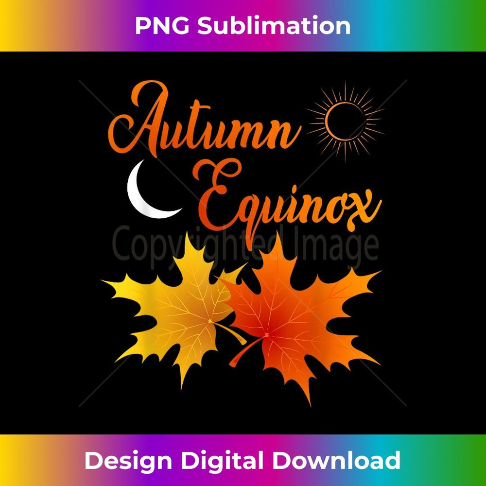 autumn equinox fall leaves october sun for men women kids - Aesthetic Sublimation Digital File