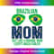 Vintage Brazilian Mom Brazil Flag Sunglasses Mother's Day 3 - Digital Sublimation Download File