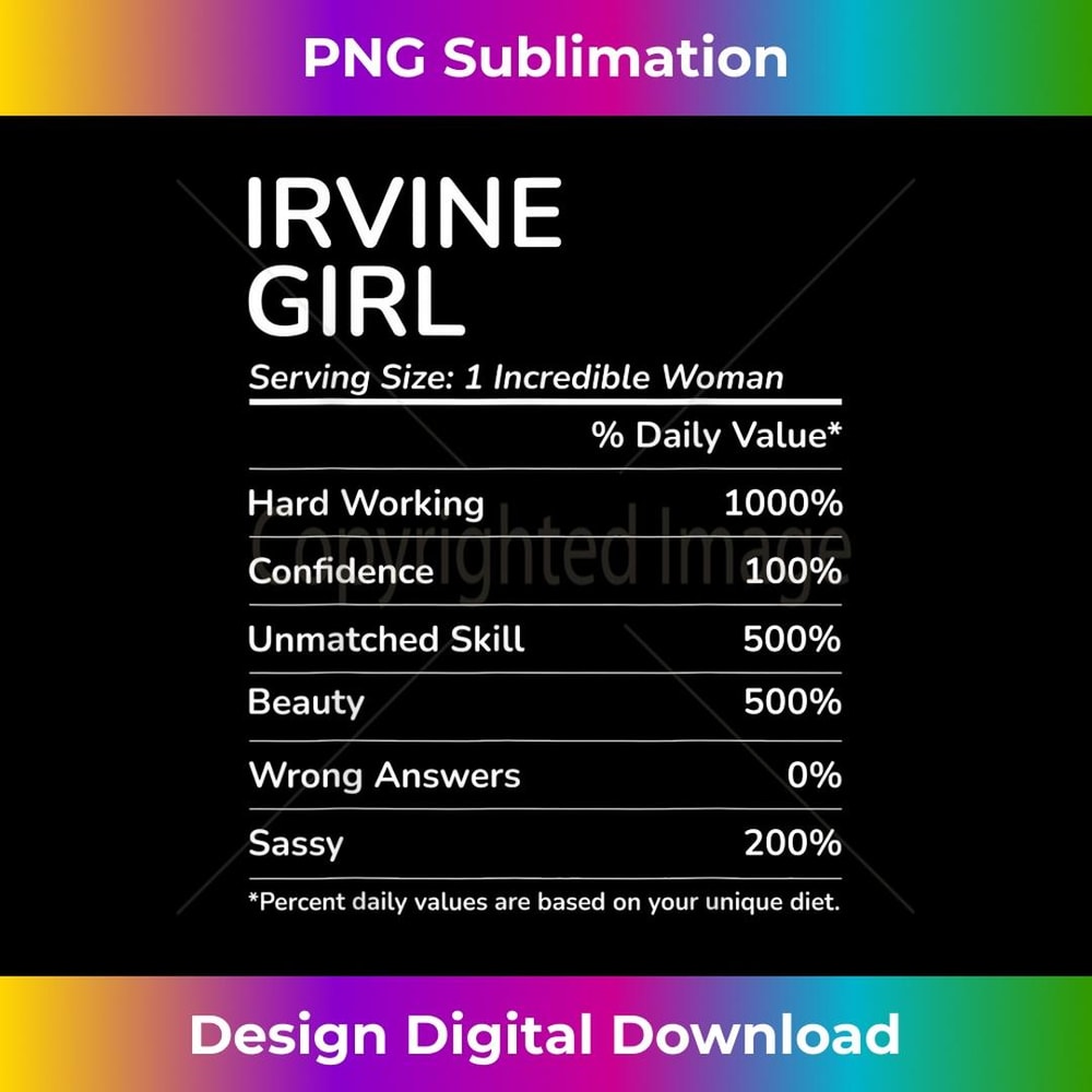 Irvine Girl Funny California Hometown 1 - Premium PNG Sublimation File