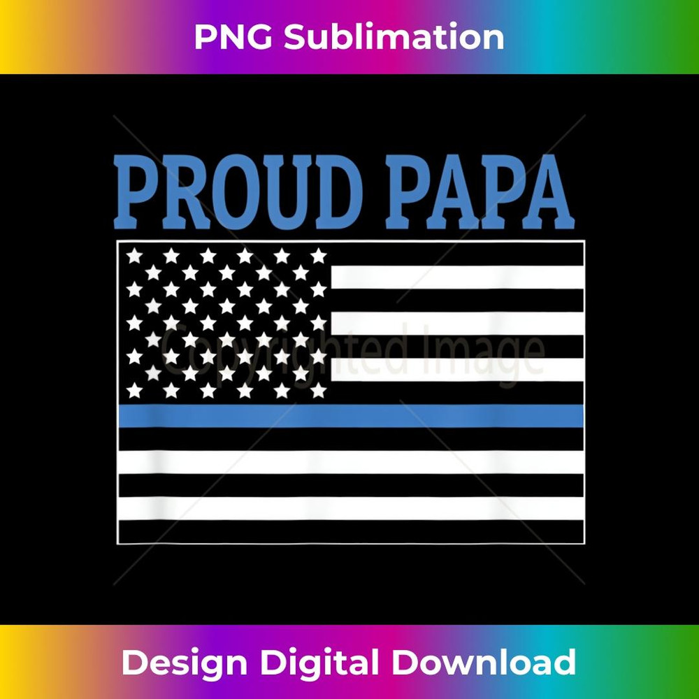 Police Officer Papa - Proud Papa 2 - Digital Sublimation Download File