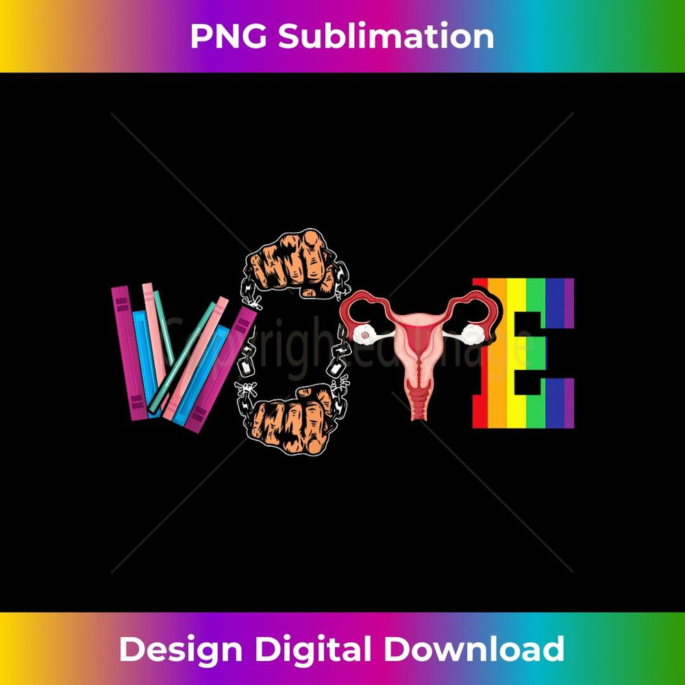 VOTE LGBT Pride Black Freedom Books Ovary Decor Equality 3 - Unique Sublimation PNG Download