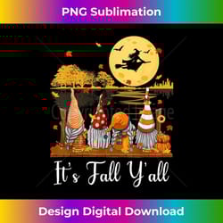 it's the most wonderful time of the year gnomes autumn fall - exclusive sublimation digital file