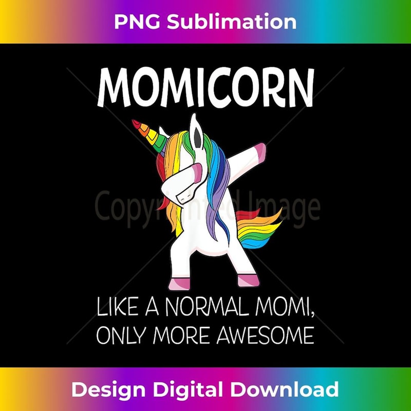 Mom Unicorn s For Mom Like a normal mom 1 - Elegant Sublimation PNG Download
