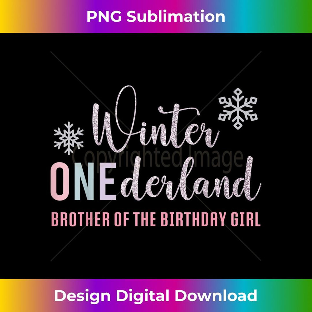 Brother Of The Birthday For Girl Winter Onederland Family - Exclusive Sublimation Digital File