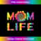 MOM LIFE Sunflower Tie Dye Hippie Mommy Mothers Day 1 - Unique Sublimation PNG Download