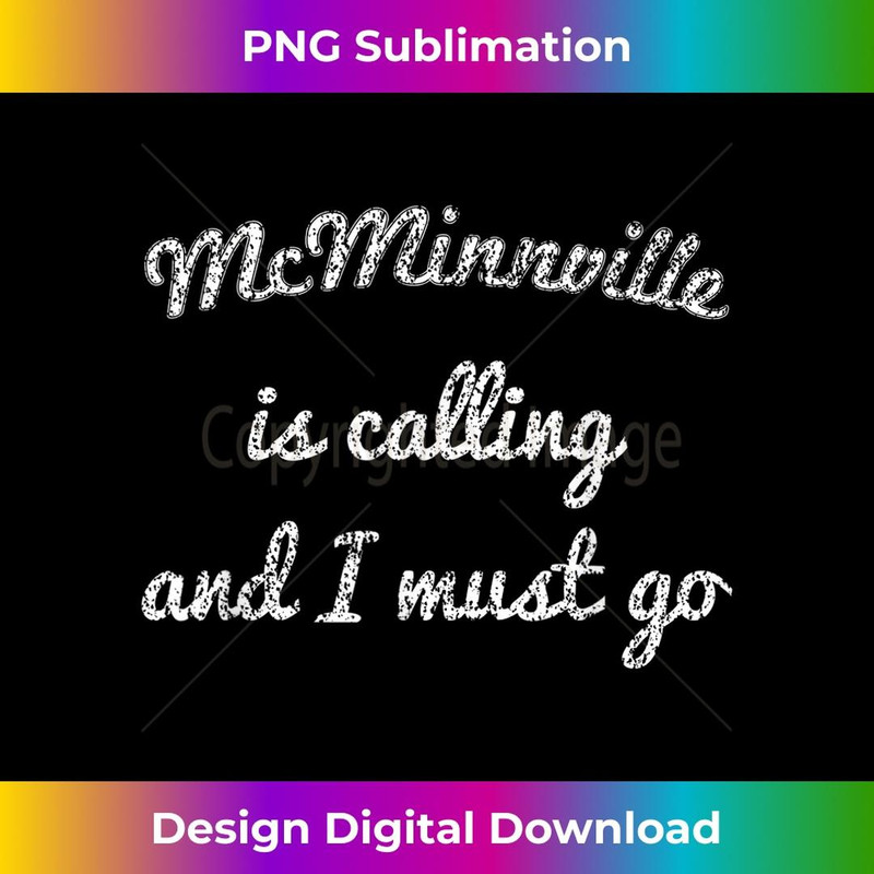 MCMINNVILLE OR OREGON Funny City Trip Home Roots USA 1 - Signature Sublimation PNG File