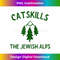 Catskills New York The Jewish Alps Summer Camp Camping - Creative Sublimation PNG Download