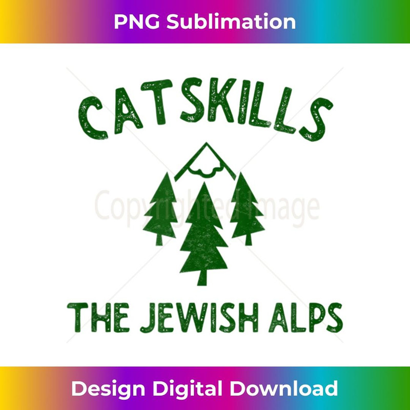 Catskills New York The Jewish Alps Summer Camp Camping - Creative Sublimation PNG Download