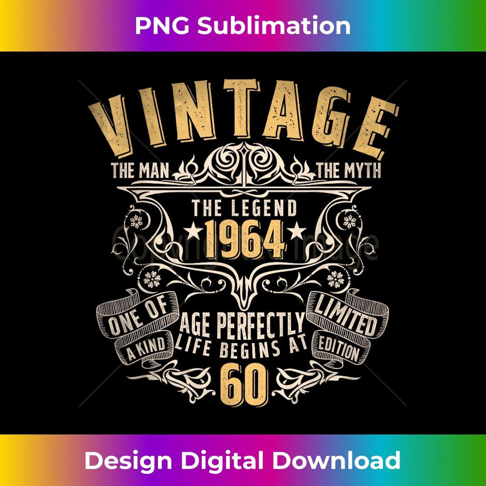 60 Year Old Vintage 1964 Man Myth Legend 60th Birthday - Premium PNG Sublimation File