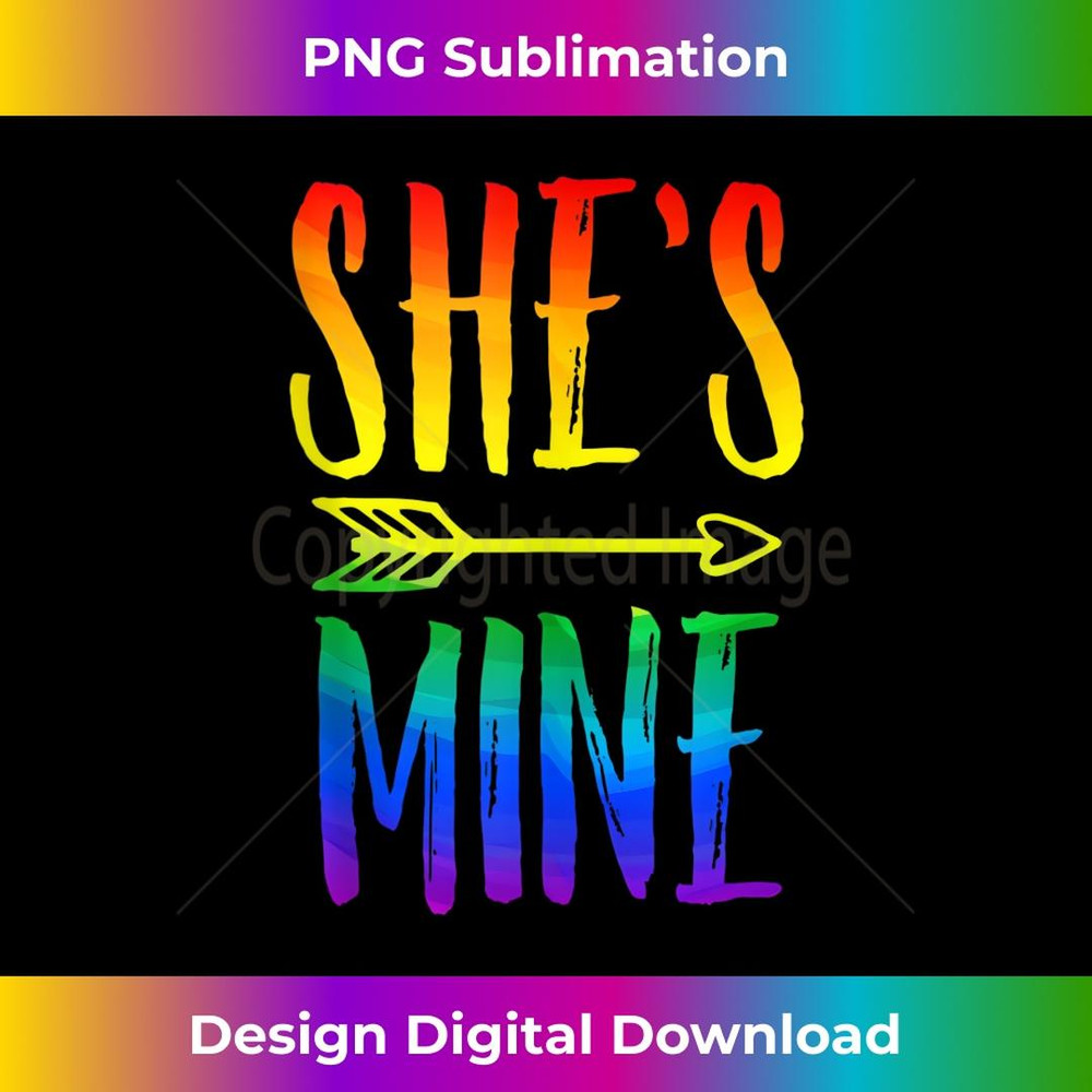 LGBT Pride She's Mine I'm Her Lesbian Couple Matching Lover 1 - Exclusive PNG Sublimation Download