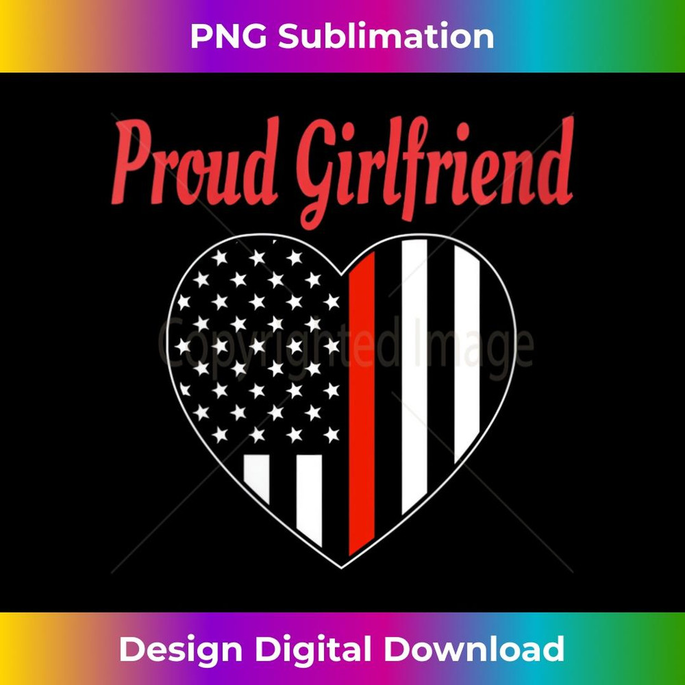 s Firefighter Girlfriend Proud Girlfriend Flag Heart 2 - Signature Sublimation PNG File