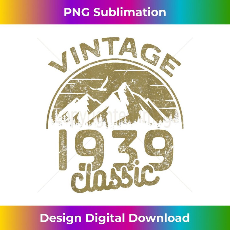 Birthday 365 Vintage 1939 Classic Birthday s - Digital Sublimation Download File