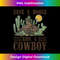 Save A Horse Ride A Cowboy Vintage Western Country Southern 1 - PNG Transparent Sublimation File