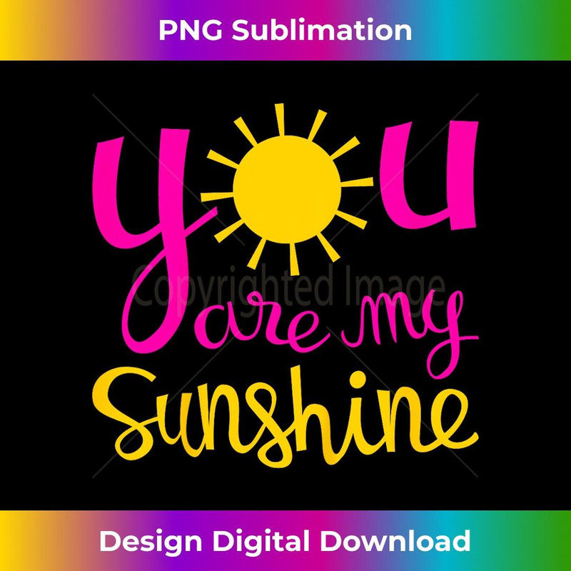 You Are My Sunshine for Girls - Vintage Sublimation PNG Download
