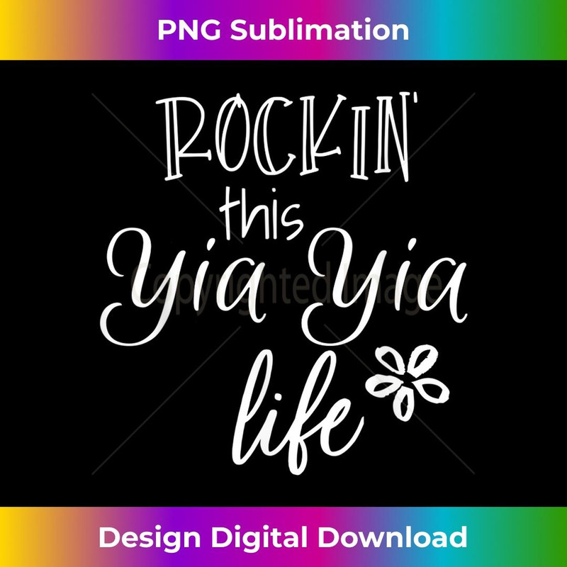 Rockin This Yia Yia Life Greece Greek Grandma 2 - PNG Transparent Sublimation Design